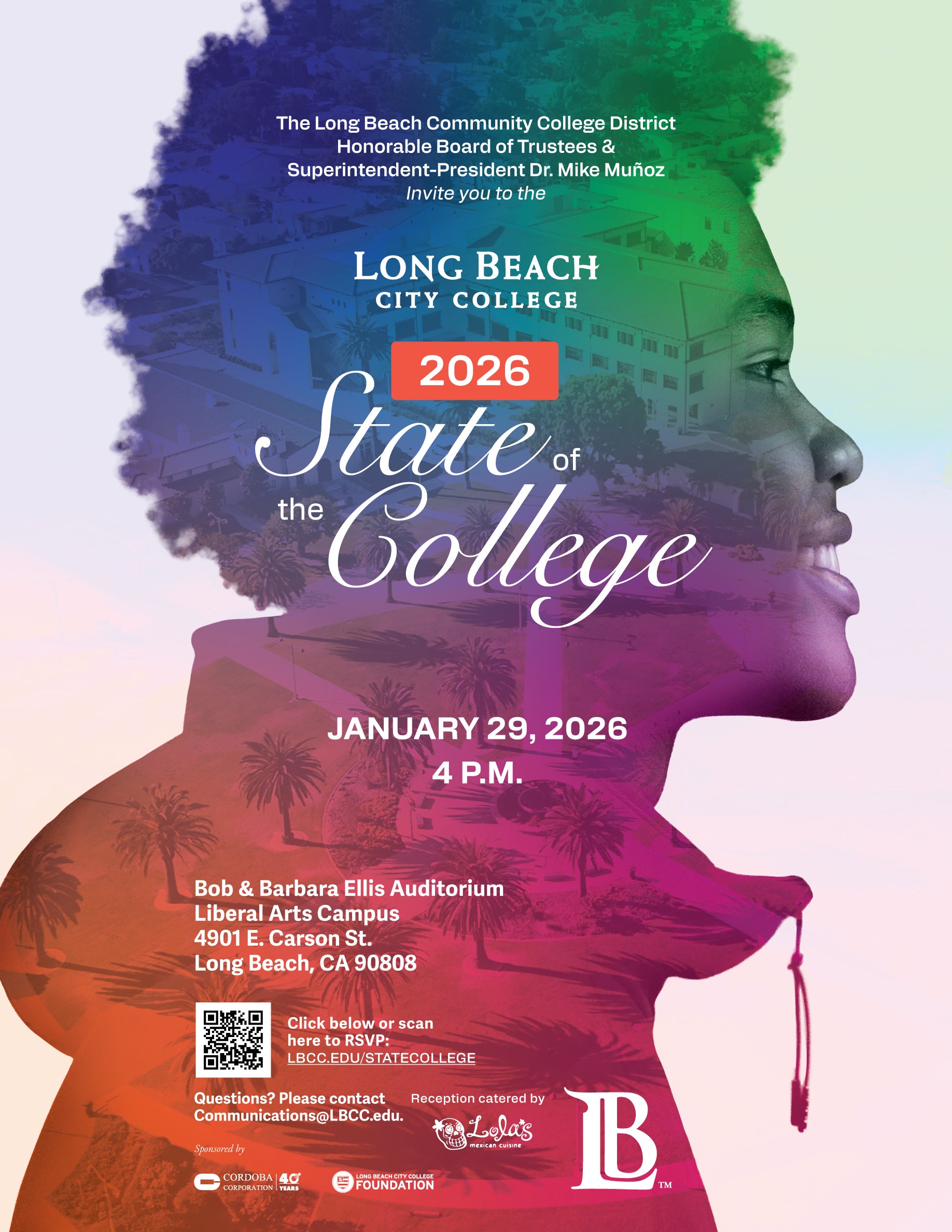 President Dr. Mike Munoz and the board of trustees invite you to Long Beach City College's 2026 State of the College